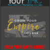 Grow Your Empire Course