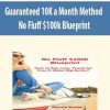 [Download Now] Guaranteed 10K a Month Method – No Fluff $100k Blueprint