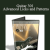 Guitar 301 - Advanced Licks and Patterns - Hear And Play Music