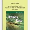 [Download Now] Guy Cohen – Options Made Easy. Your Guide to Profitable Trading