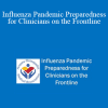 Ha Tang - Influenza Pandemic Preparedness for Clinicians on the Frontline