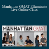 Haakon Brown & Others - Manhattan GMAT Elluminate Live Online Class