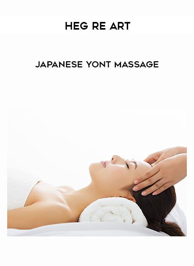 Heg re Art - Japanese Yont Massage