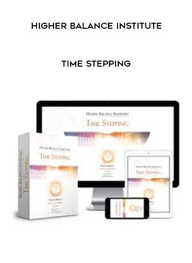 Higher Balance Institute – Time Stepping