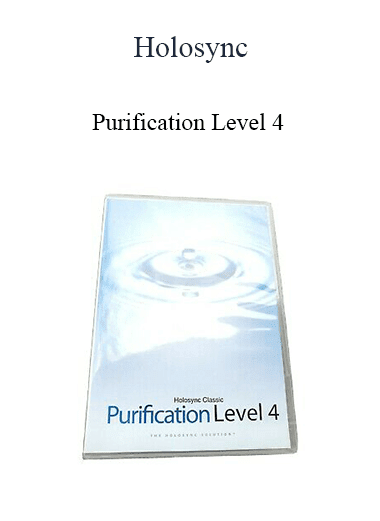 Holosync - Purification Level 4