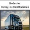 [Download Now] Hoodestates – Trucking Investment Masterclass