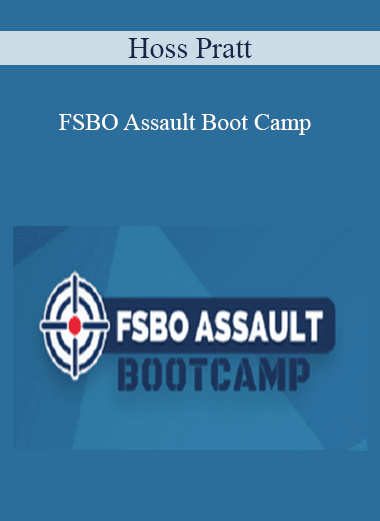 FSBO Assault Boot Camp - Hoss Pratt