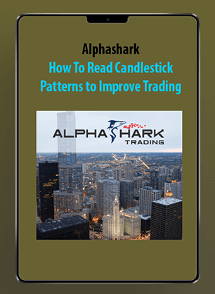 Alphashark - How To Read Candlestick Patterns to Improve Trading