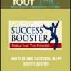 How to Become Successful In Life - Success Booster