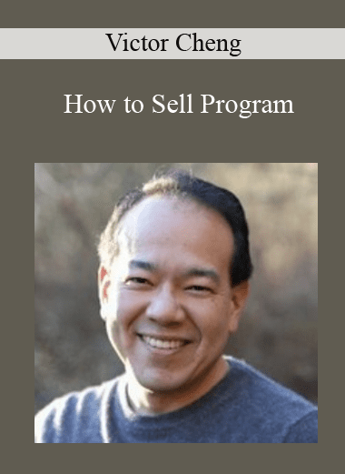 How to Sell Program - Victor Cheng