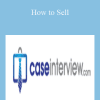 How to Sell - Victor Cheng