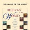 Huston Smith – RELIGIONS OF THE WORLD