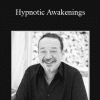 Hypnotic Awakenings - Mark Cunningham