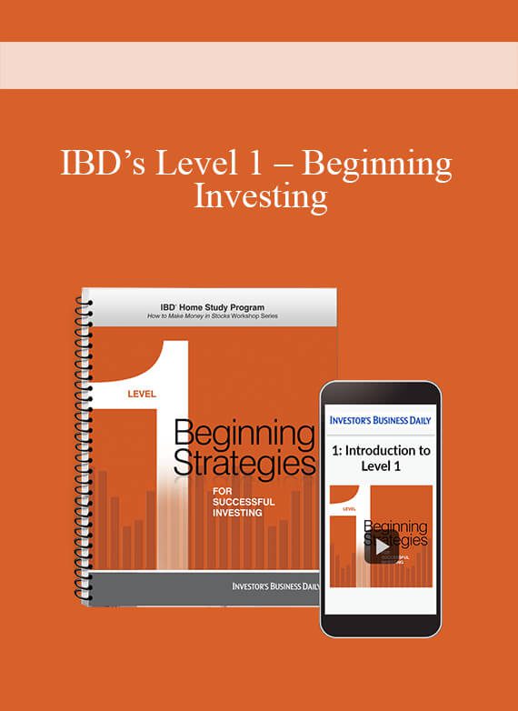 IBD’s Level 1 – Beginning Investing