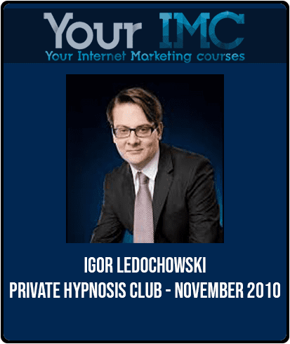 Igor Ledochowski - Private Hypnosis Club - November 2010