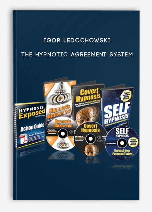 [Download Now] Igor Ledochowski - Hypnotic Agreement System