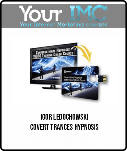 Igor Ledochowski – Covert Trances Hypnosis