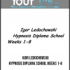 Igor Ledochowski – Hypnosis Diploma School – Weeks 1-8