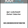 Igor Ledochowski – Instant Induction