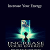 Increase Your Energy - Frederick Dodson