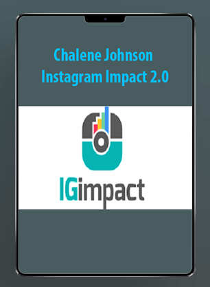 [Download Now] Chalene Johnson - Instagram Impact 2.0