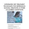 [Download Now] Integrated CBT Treatment Techniques for Depression