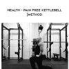 [Download Now] Z-Health - Pain Free Kettlebell Method - Live Workshop