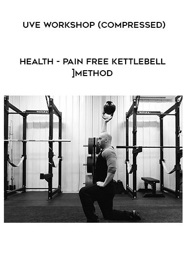 [Download Now] Z-Health - Pain Free Kettlebell Method - Live Workshop