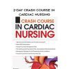 [Download Now] 2-Day Crash Course in Cardiac Nursing - Cyndi Zarbano