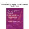 [Download Now] 50 Cognitive Rehab Interventions That Work - Jane Yakel