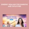 [Download Now] Wendy De Rosa - Energy Healing for Empaths & Intuitives A Virtual Retreat