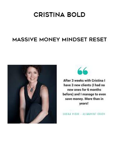 [Download Now] Cristina Bold – Massive Money Mindset Reset