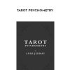 [Download Now] Luke Jermay - Tarot Psychometry