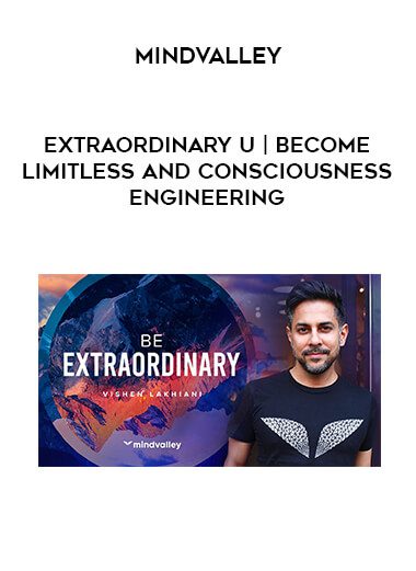 [Download Now] Extraordinary U Become Limitless and Consciousness Engineering