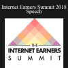 Internet Earners Summit 2018 Speech - Tim Burd