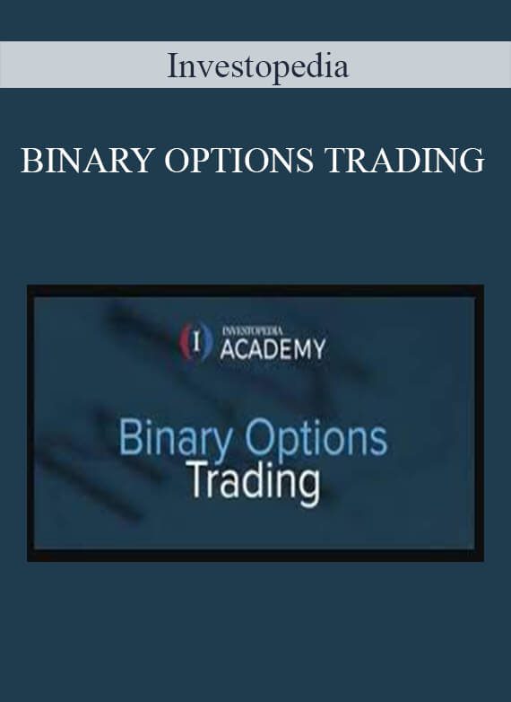 Investopedia – BINARY OPTIONS TRADING