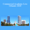 J. Scott Scheel - Commercial Academy Live Orlando 2020