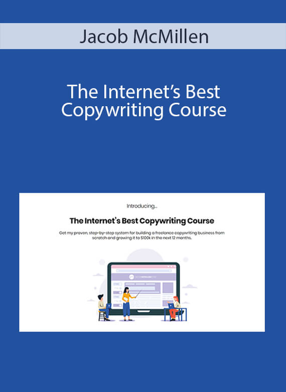 Jacob McMillen - The Internet’s Best Copywriting Course