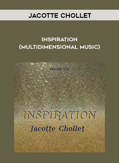 Inspiration (Multidimensional Music) - Jacotte Chollet