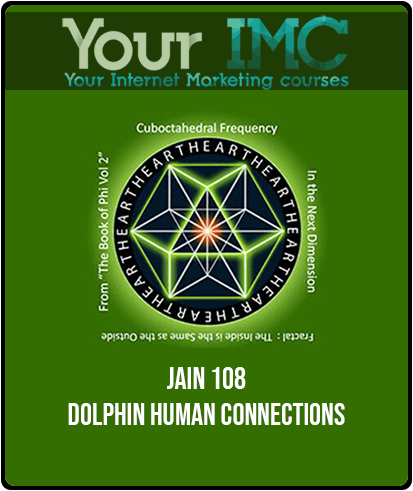 [Download Now] Jain 108 - Dolphin-Human Connections