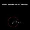 Femme A Femme: Erotic Massage - Jalya