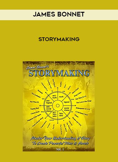 James Bonnet – Storymaking