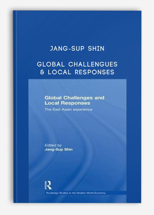 Jang-Sup Shin – Global Challengues & Local Responses