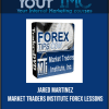 Jared Martinez - Market Traders Institute - Forex Lessons