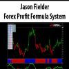 Jason Fielder – Forex Profit Formula System