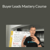 [Download Now] Jason Wardrope - Buyer Leads Mastery Course