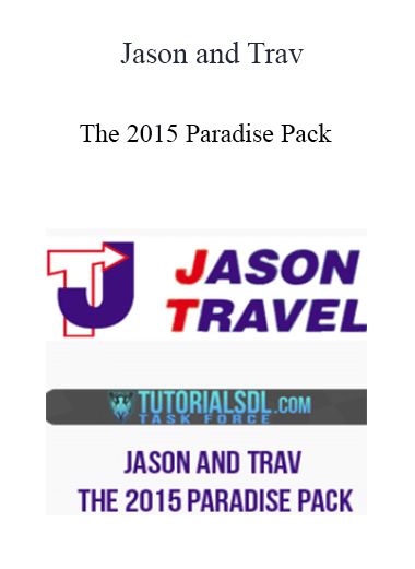 The 2015 Paradise Pack - Jason and Trav