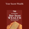 Jay Abraham - Your Secret Wealth