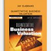 Jay B.Abrams – Quantitative Business Valuation