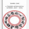 Jeanne Long – A Traders Astrological Almanac (2001 – 2006)